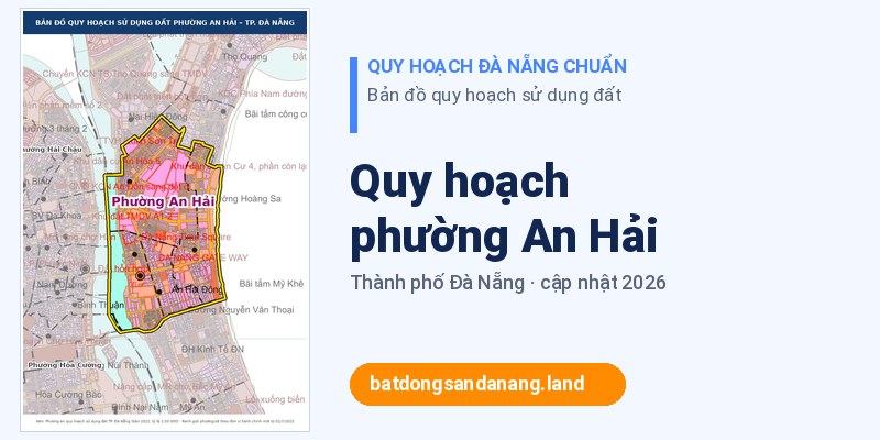 Bản đồ quy hoạch phường An Hải Đà Nẵng