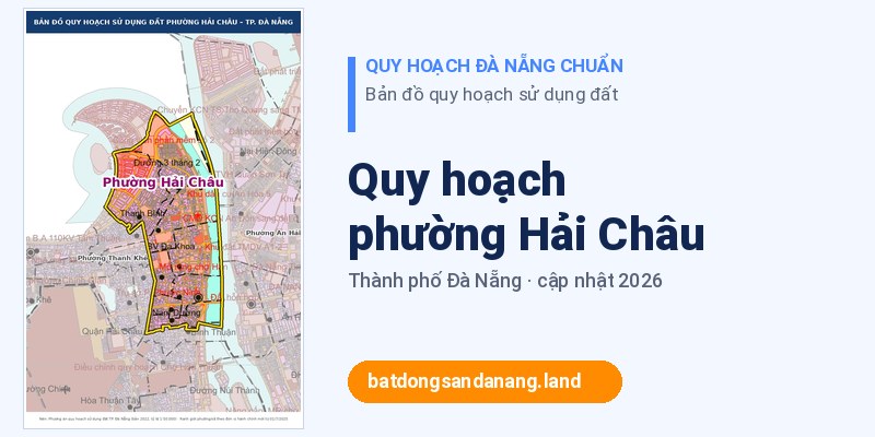 Bản đồ quy hoạch phường Hải Châu Đà Nẵng