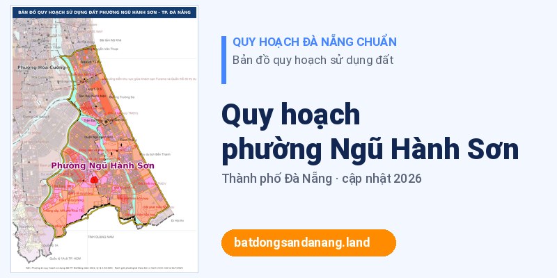 Bản đồ quy hoạch phường Ngũ Hành Sơn Đà Nẵng